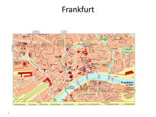 Frankfurt
 