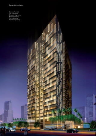 Rayyan Marina, Qatar



Services Provided
Civil Engineering
Structural Engineering
MEP Engineering
Fire Engineering
Façade Engineering
 