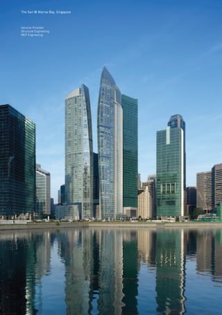 The Sail @ Marina Bay, Singapore



Services Provided
Structural Engineering
MEP Engineering
 