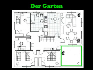 Der Garten