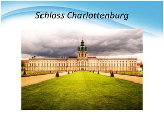 Schloss Charlottenburg
 