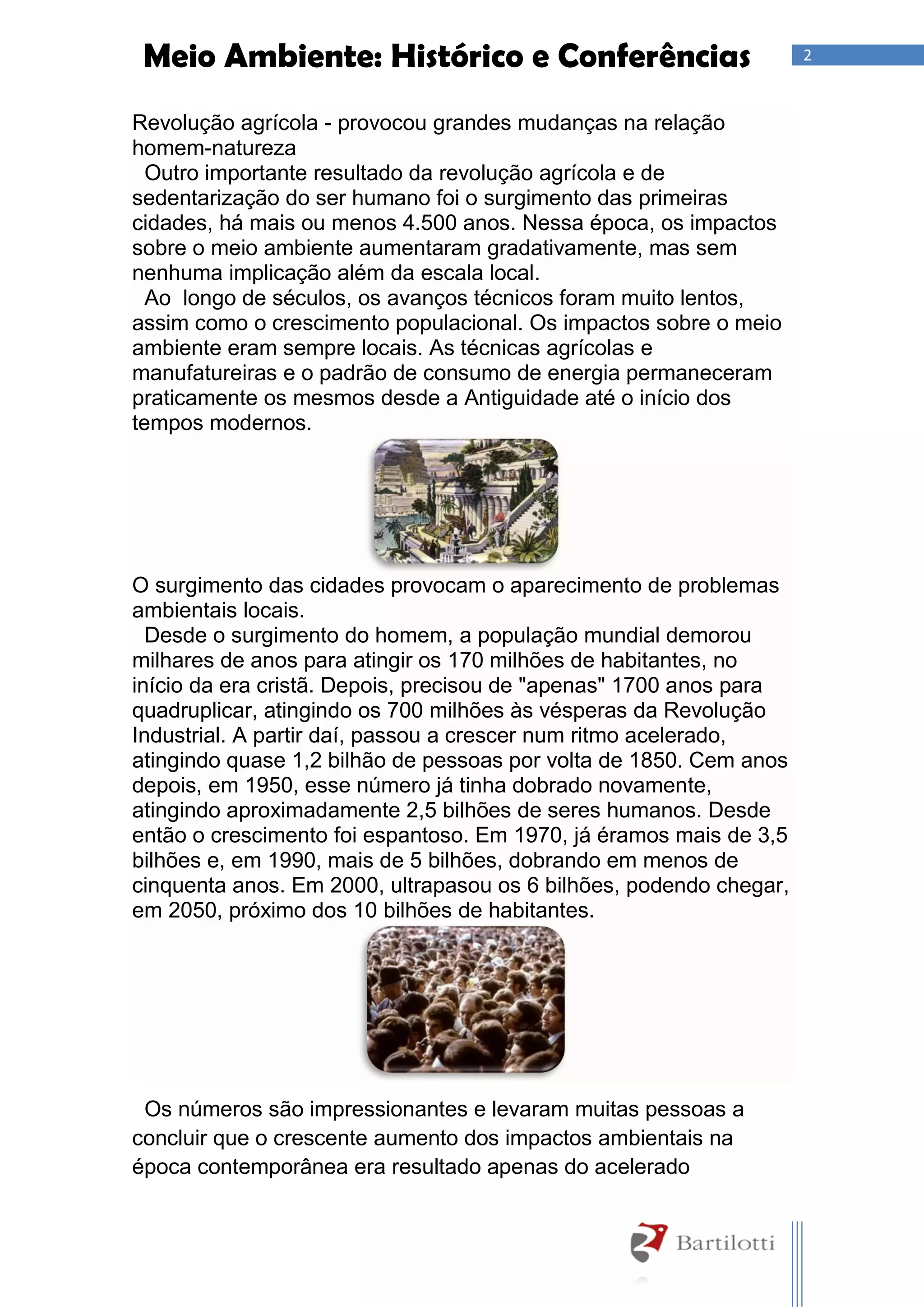 Histórico da interferência humana nos ecossistemas e Conferências sobre ...