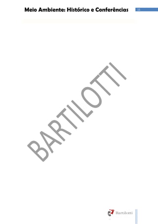 11Meio Ambiente: Histórico e Conferências
 