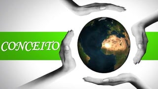 CONCEITO
 