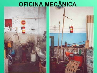 OFICINA MECÂNICA
 