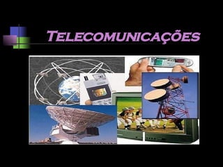 Telecomunicações 