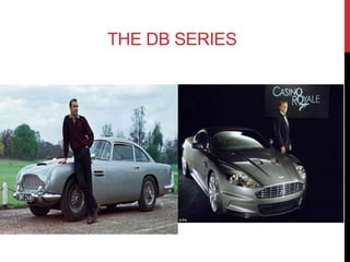 THE DB SERIES 
 