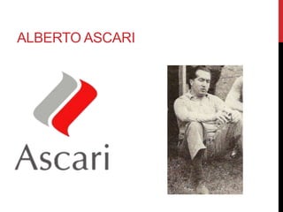 ALBERTO ASCARI 
 