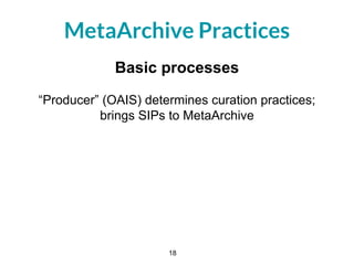 MetaArchive Cooperative: Case Study in Collaboration