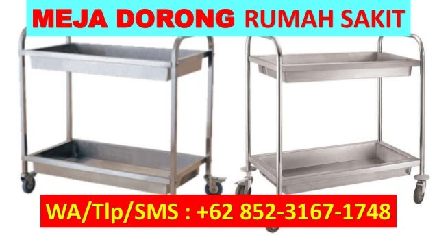 Hasil Memuaskan WA 62 822 1432 2206 Harga Meja Dorong 