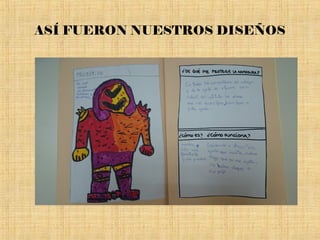 ASÍ FUERON NUESTROS DISEÑOS