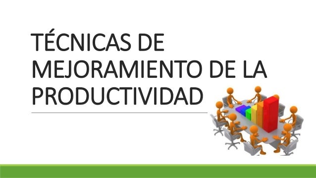Mejoramiento de la productividad