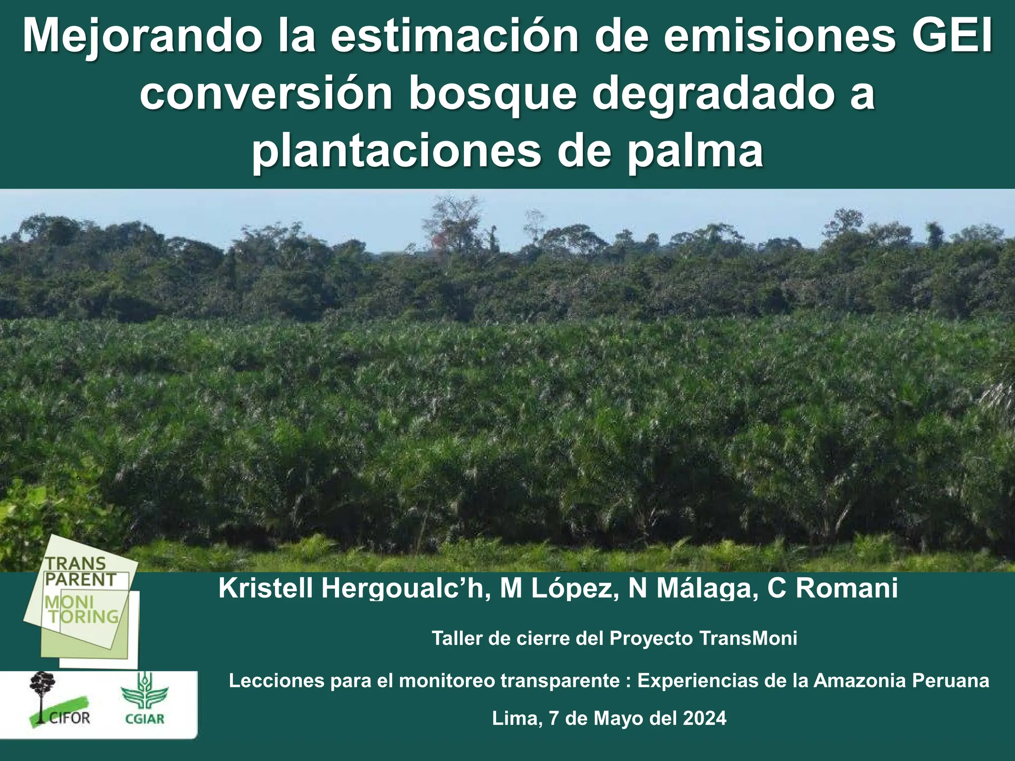 thumbnail of Mejorando la estimación de emisiones GEI conversión bosque degradado a plantaciones de palma