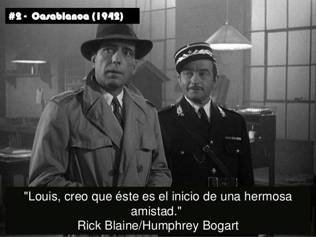 Resultado de imagen de Frases de Bogart