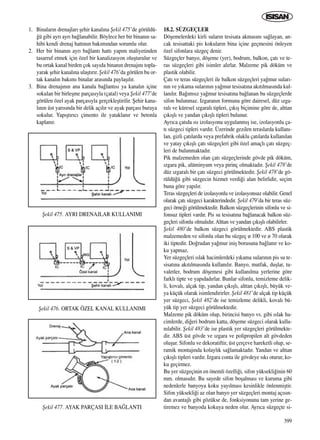 399
1. Binalar›n drenajlar› ﬂehir kanal›na ﬁekil 475’de görüldü-
¤ü gibi ayr› ayr› ba¤lanabilir. Böylece her bir binan›n sa-
hibi kendi drenaj hatt›n›n bak›m›ndan sorumlu olur.
2. Her bir binan›n ayr› ba¤lant› hatt› yap›m maliyetinden
tasarruf etmek için özel bir kanalizasyon oluﬂturulur ve
bu ortak kanal birden çok say›da binan›n drenaj›n› topla-
yarak ﬂehir kanal›na ulaﬂt›r›r. ﬁekil 476’da görülen bu or-
tak kanal›n bak›m› binalar aras›nda paylaﬂ›l›r.
3. Bina drenaj›n›n ana kanala ba¤lant›s› ya kanal›n içine
sokulan bir birleﬂme parças›yla (çatal) veya ﬁekil 477’de
görülen özel ayak parças›yla gerçekleﬂtirilir. ﬁehir kana-
l›n›n üst yar›s›nda bir delik aç›l›r ve ayak parças› buraya
sokulur. Yap›ﬂt›r›c› çimento ile yataklan›r ve betonla
kaplan›r.
18.2. SÜZGEÇLER
Döﬂemelerdeki kirli sular›n tesisata akmas›n› sa¤layan, an-
cak tesisattaki pis kokular›n bina içine geçmesini önleyen
özel sifonlara süzgeç denir.
Süzgeçler banyo, döﬂeme (yer), bodrum, balkon, çat› ve te-
ras süzgeçleri gibi isimler al›rlar. Malzeme pik döküm ve
plastik olabilir.
Çat› ve teras süzgeçleri ile balkon süzgeçleri ya¤mur sular›-
n›n ve y›kama sular›n›n ya¤mur tesisat›na ak›t›lmas›nda kul-
lan›l›r. Ba¤›ms›z ya¤mur tesisat›na ba¤lanan bu süzgeçlerde
sifon bulunmaz. Izgaran›n formuna göre dairesel, düz ›zga-
ral› ve küresel ›zgaral› tipleri, ç›k›ﬂ biçimine göre de, alttan
ç›k›ﬂl› ve yandan ç›k›ﬂl› tipleri bulunur.
Ayr›ca çat›da ›s› izolasyonu uygulanm›ﬂ ise, izolasyonlu ça-
t› süzgeci tipleri vard›r. Üzerinde gezilen teraslarda kullan›-
lan, gizli çat›larda veya prefabrik oluklu çat›larda kullan›lan
ve yatay ç›k›ﬂl› çat› süzgeçleri gibi özel amaçl› çat› süzgeç-
leri de bulunmaktad›r.
Pik malzemeden olan çat› süzgeçlerinde gövde pik döküm,
›zgara pik, alüminyum veya pirinç olmaktad›r. ﬁekil 478’de
düz ›zgaral› bir çat› süzgeci görülmektedir. ﬁekil 478’de gö-
rüldü¤ü gibi süzgecin hizmet verdi¤i alan belirlidir, seçim
buna göre yap›l›r.
Teras süzgeçleri de izolasyonlu ve izolasyonsuz olabilir. Genel
olarak çat› süzgeci karakterindedir. ﬁekil 479’da bir teras süz-
geci örne¤i görülmektedir. Balkon süzgeçlerinin sifonlu ve si-
fonsuz tipleri vard›r. Pis su tesisat›na ba¤lanacak balkon süz-
geçleri sifonlu olmal›d›r. Alttan ve yandan ç›k›ﬂl› olabilirler.
ﬁekil 480’de balkon süzgeci görülmektedir. ABS plastik
malzemeden ve sifonlu olan bu süzgeç ø 100 ve ø 70 olarak
iki tiptedir. Do¤rudan ya¤mur iniﬂ borusuna ba¤lan›r ve ko-
ku yapmaz.
Yer süzgeçleri ›slak hacimlerdeki y›kama sular›n›n pis su te-
sisat›na ak›t›lmas›nda kullan›l›r. Banyo, mutfak, duﬂlar, tu-
valetler, bodrum döﬂemesi gibi kullan›lma yerlerine göre
farkl› tipte ve yap›dad›rlar. Bunlar sifonlu, temizleme delik-
li, koval›, alçak tip, yandan ç›k›ﬂl›, alttan ç›k›ﬂl›, büyük ve-
ya küçük olarak isimlendirirler. ﬁekil 481’de alçak tip küçük
yer süzgeci, ﬁekil 482’de ise temizleme delikli, koval› bü-
yük tip yer süzgeci görülmektedir.
Malzeme pik döküm olup, birincisi banyo vs. gibi ›slak ha-
cimlerde, di¤eri bodrum katta, döﬂeme süzgeci olarak kulla-
n›labilir. ﬁekil 483’de ise plastik yer süzgeçleri görülmekte-
dir. ABS üst gövde ve ›zgara ve polipropilen alt gövdeden
oluﬂur. Sifonlu ve dekoratiftir, üst çerçeve hareketli olup, se-
ramik montaj›nda kolayl›k sa¤lamaktad›r. Yandan ve alttan
ç›k›ﬂl› tipleri vard›r. Izgara conta ile gövdeye s›k› oturur, ko-
ku geçirmez.
Bu yer süzgeçinin en önemli özelli¤i, sifon yüksekli¤inin 60
mm. olmas›d›r. Bu sayede sifon boﬂalmas› ve kuruma gibi
nedenlerle banyoya koku yay›lmas› kesinlikle önlenmiﬂtir.
Sifon yüksekli¤i az olan banyo yer süzgeçleri montaj aç›s›n-
dan avantajl› gibi gözükse de, fonksiyonunu tam yerine ge-
tiremez ve banyoda kokuya neden olur. Ayr›ca süzgeçte si-
ﬁekil 475. AYRI DRENAJLAR KULLANIMI
ﬁekil 476. ORTAK ÖZEL KANAL KULLANIMI
ﬁekil 477. AYAK PARÇASI ‹LE BA⁄LANTI
ICINDEKILERE DÖN
 