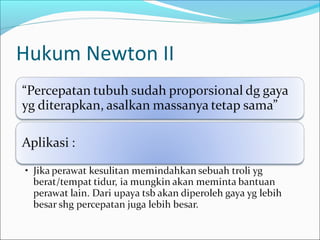 Hukum Newton II

 