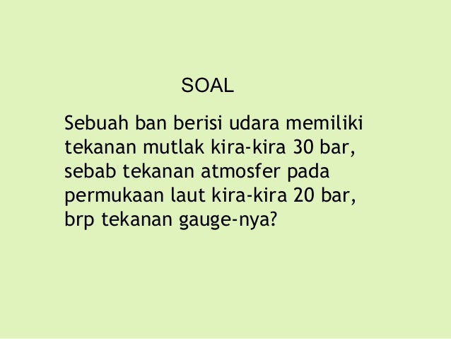 Contoh soal tekanan gauge