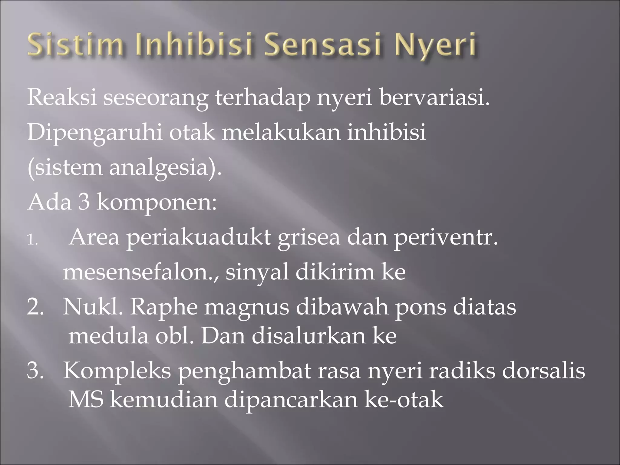 Mekanisme nyeri | PPT