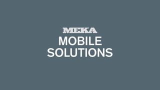 MOBILE
SOLUTIONS
 