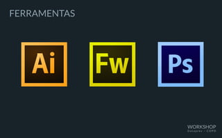 FERRAMENTAS
WORKSHOP
D a t a p r e v – C O P D
 