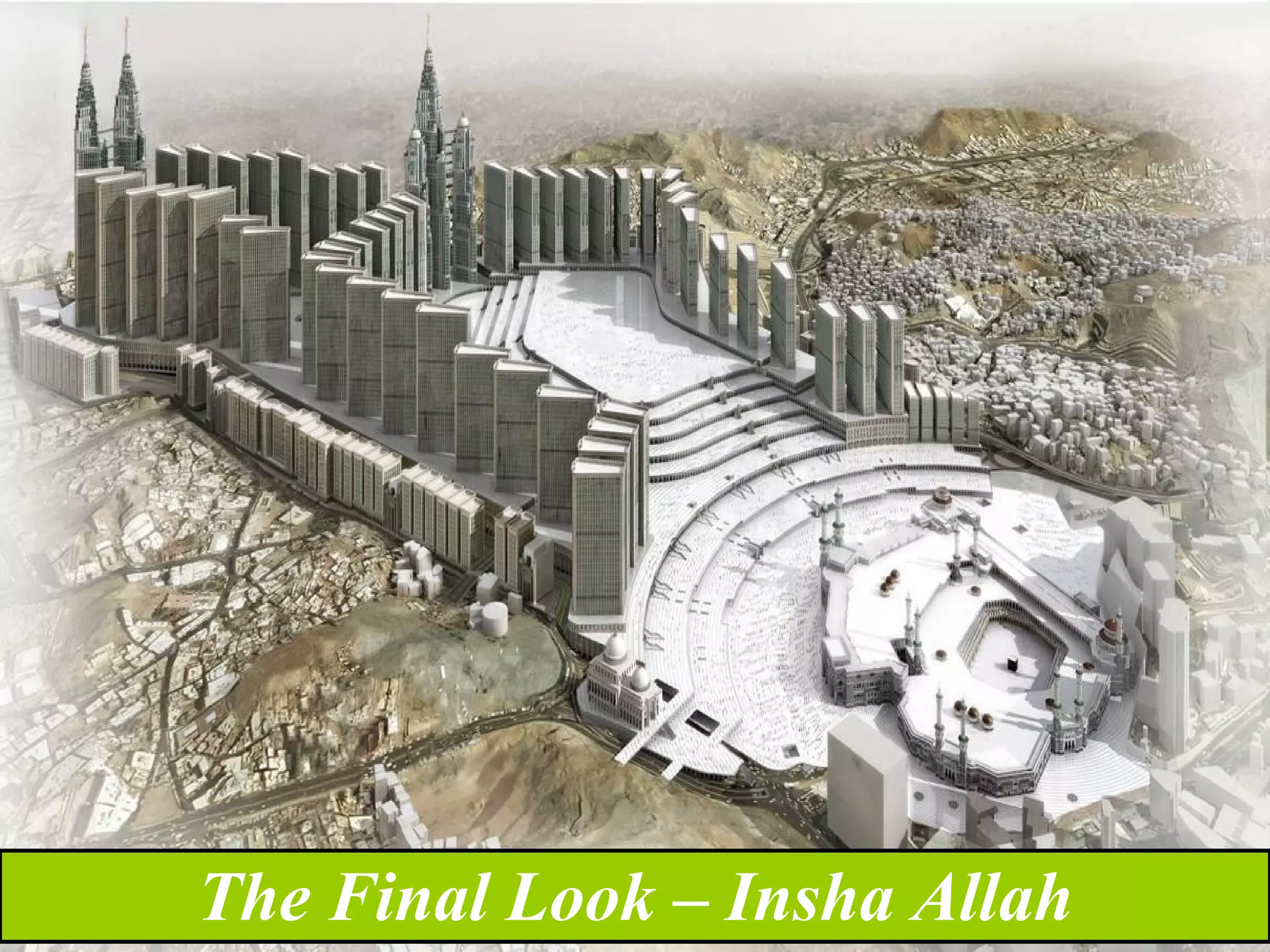The Final Look – Insha Allah