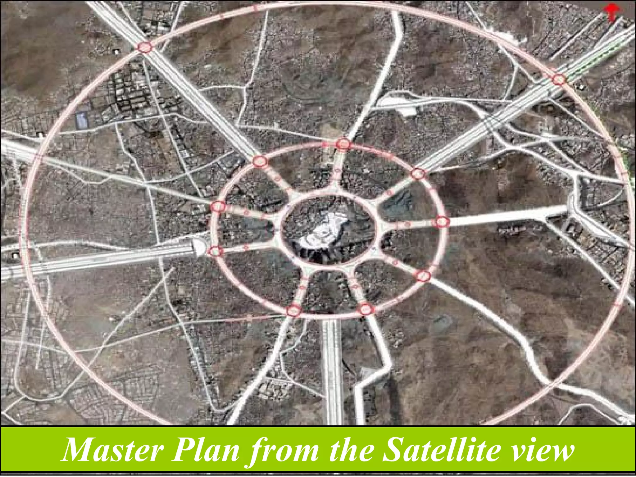 Master Plan from the Satellite view