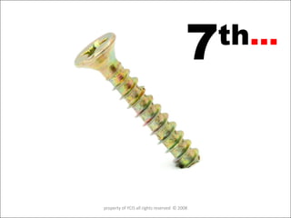 7 th … property of YCIS all rights reserved  © 2008 