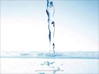 property of YCIS all rights reserved  © 2008 