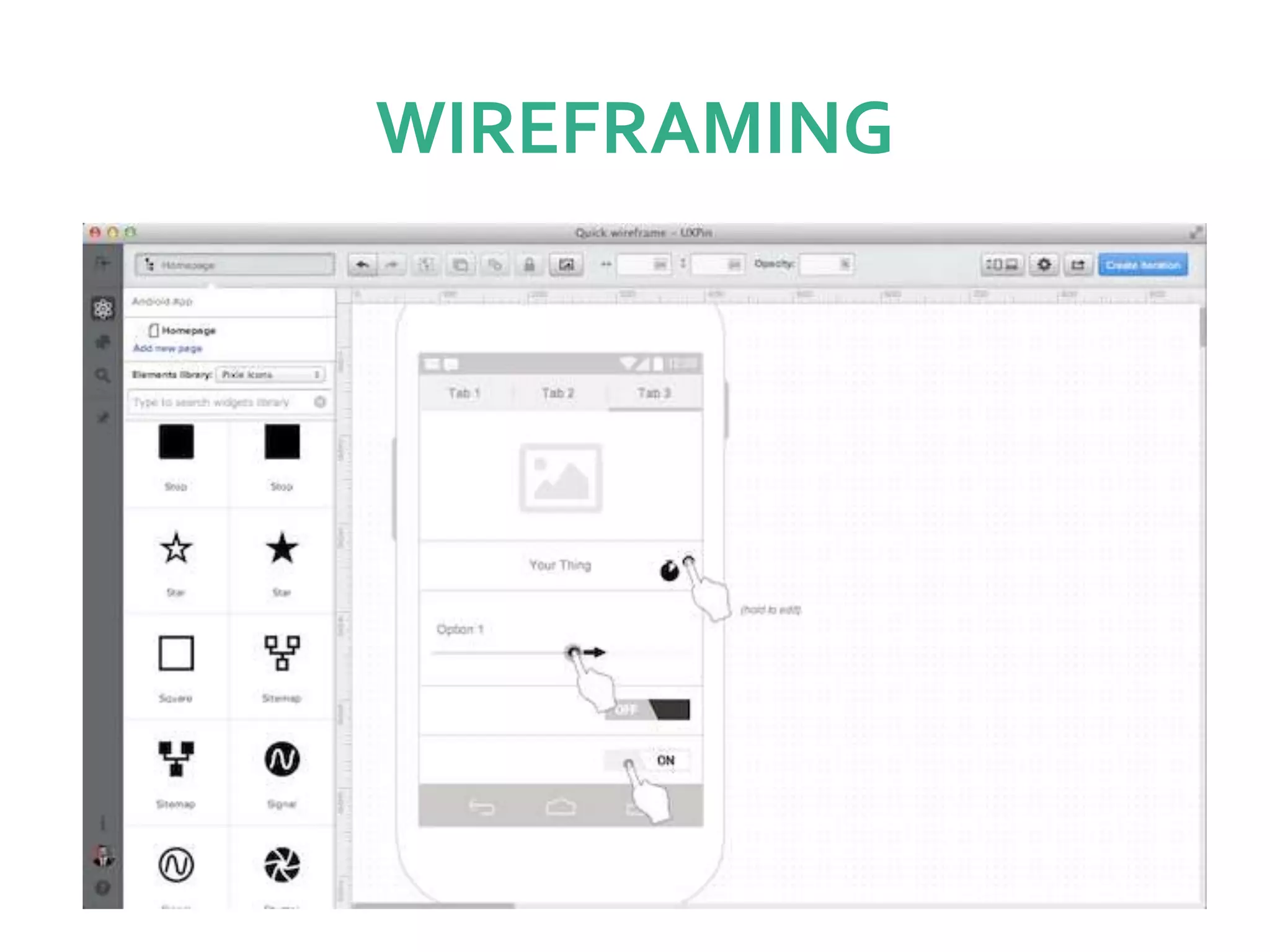 WIREFRAMING
 