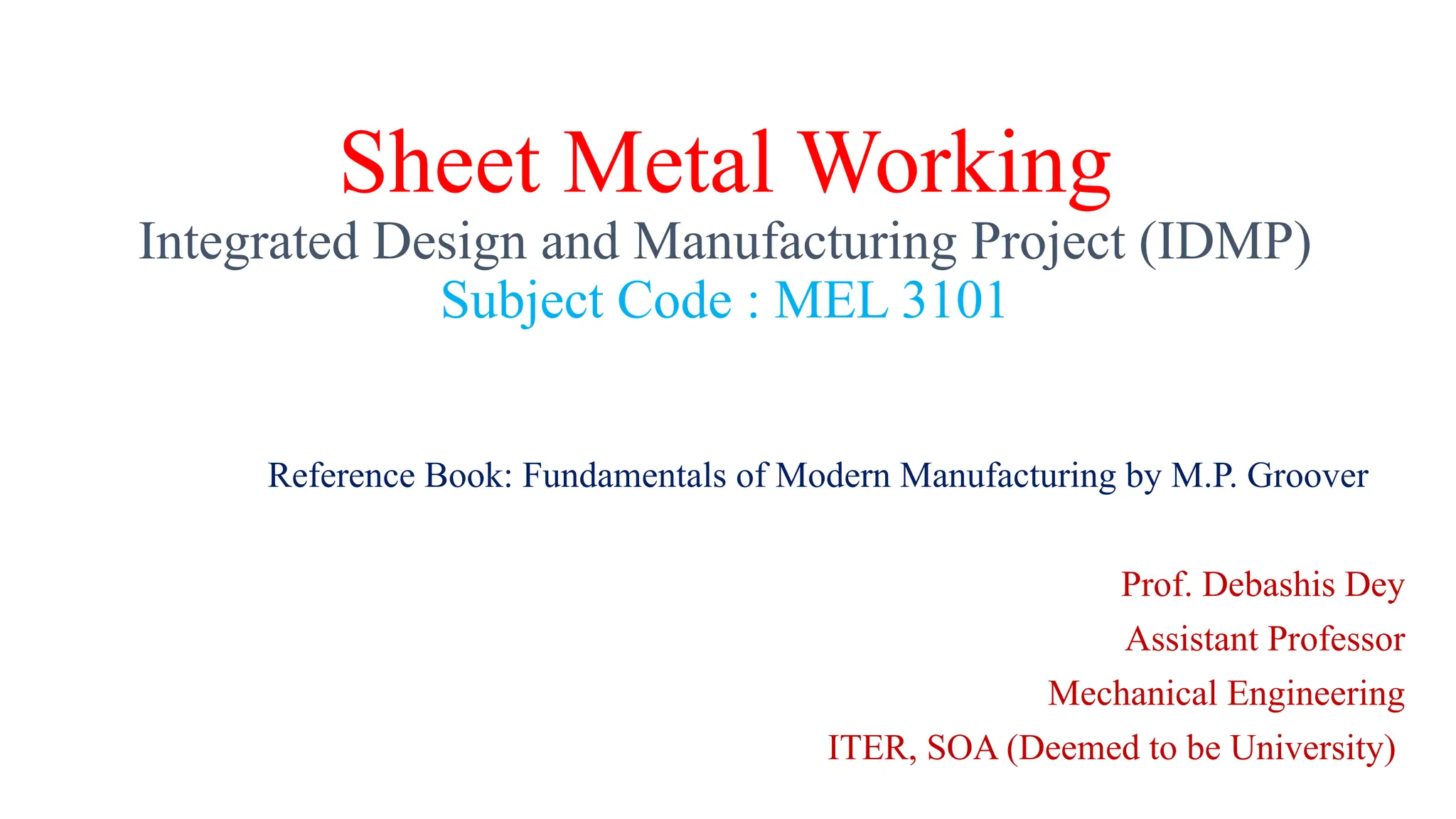 MEL 3101 - Sheet Metal Working Presentation 1.pptx