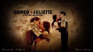 A. Romeo & Juliet
 
