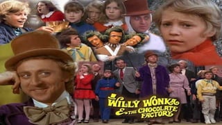 A. Willy Wonka / Charlie & The Chocolate Factory
 