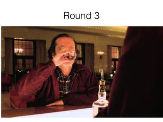 Round 3
 