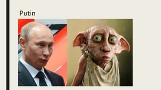 Putin
 