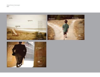 Advertising Campaign
IGT




           get out
                                    in front.
                                       You try to keep up, but life
                                       has other ideas. You read
                                       more, you talk to people. You
                                       know that the future is an
                                       open network, but will you be
                                       ready when it arrives?
                                       Reality is closer than you
                                       think. Only IGT offers
                                       the open architecture,
                                       networked floor and server-
                                       based gaming vision and
                                       functionality all designed
                                       to make your games and
                                       systems work together
                                       seamlessly.
                                       You have an appointment
                                       with the future. Don’t be late.




                                       The Right Vision.
                                       Right now & for the future.




                                       To learn more about IGT’s vision
                                       of the networked gaming future,
                                       visit: www.IGT.com/Open
 © 2008 IGT. All rights reserved.      or call 702-669-7777
 