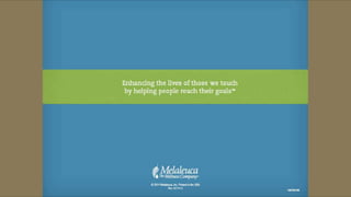 Melaleuca Presentation