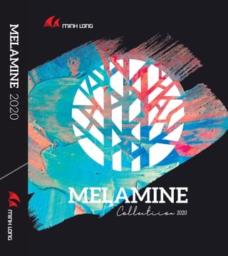 Melamine collection 2020 - Gỗ Minh Long