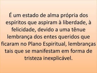 Conversando o Evangelho - Melancolia