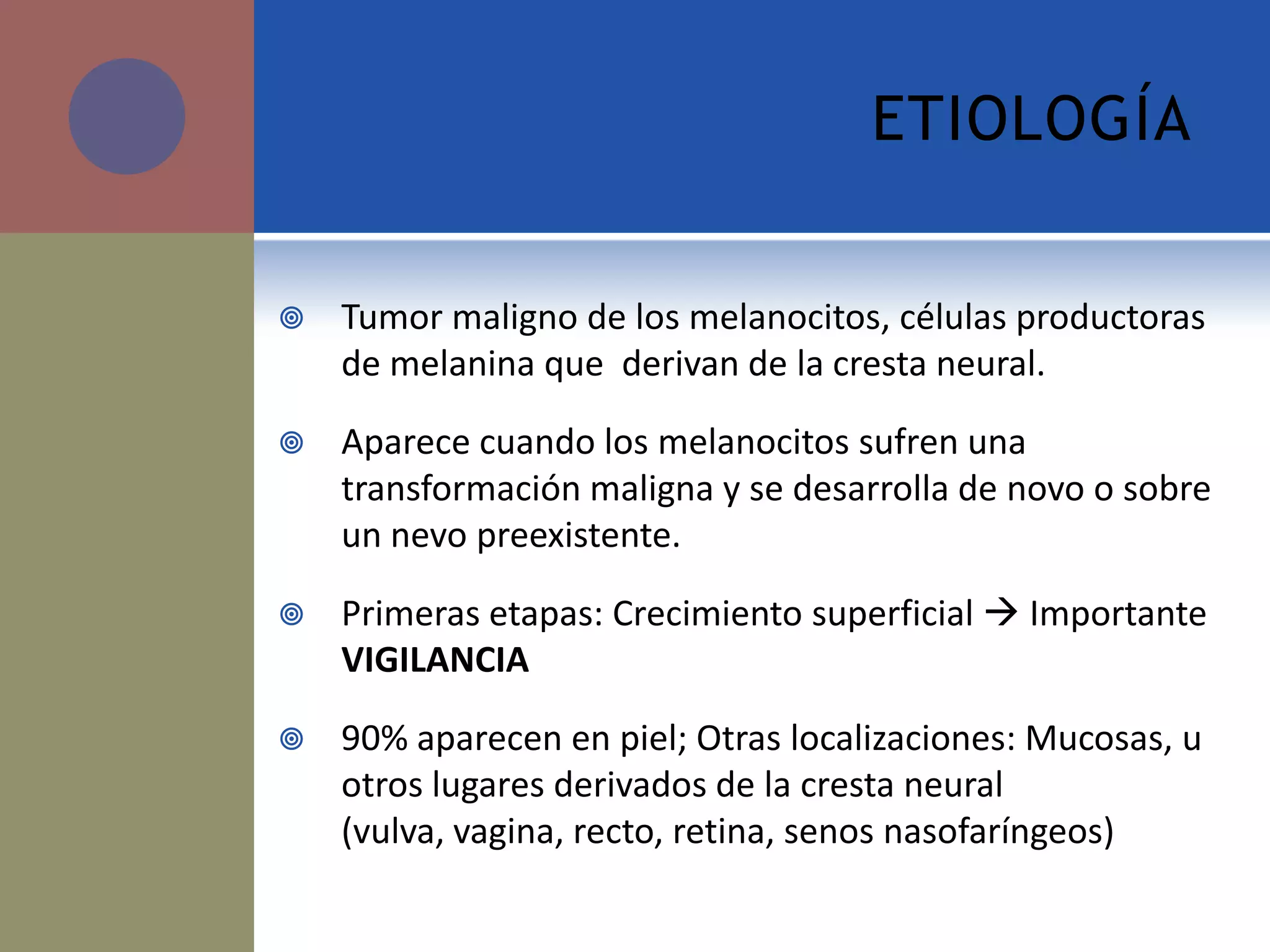 Melanoma cutáneo maligno: Actualizacion y avances en terapeutica de la ...