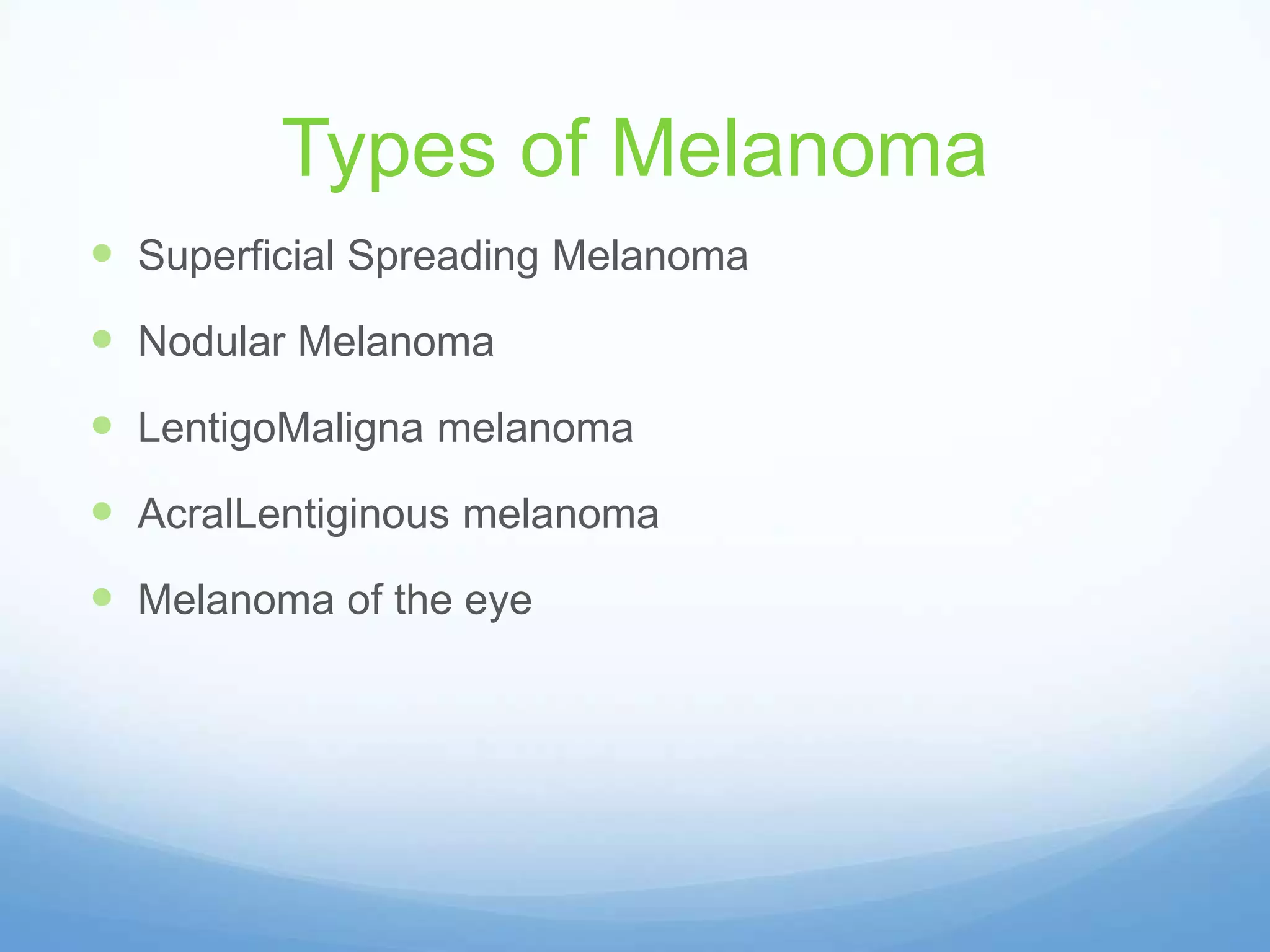 Melanoma presentation | PPTX