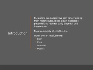 Melanoma Presentation Educational LEcture | PPTX