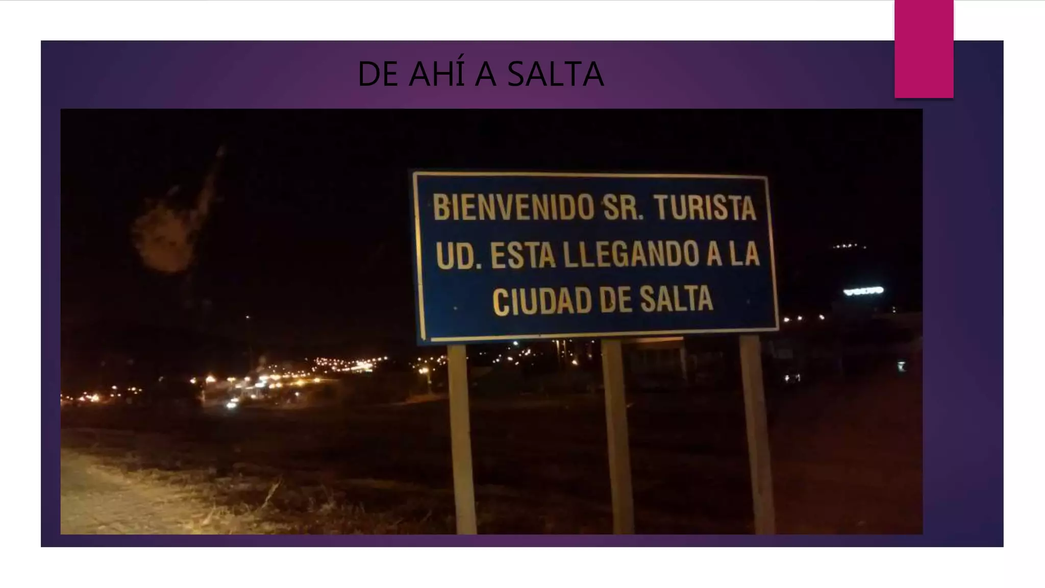 DE AHÍ A SALTA