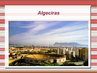 Algeciras 