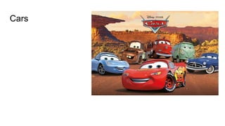 Cars
 