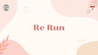 Re Run
 