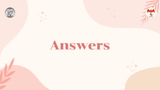 Answers
 