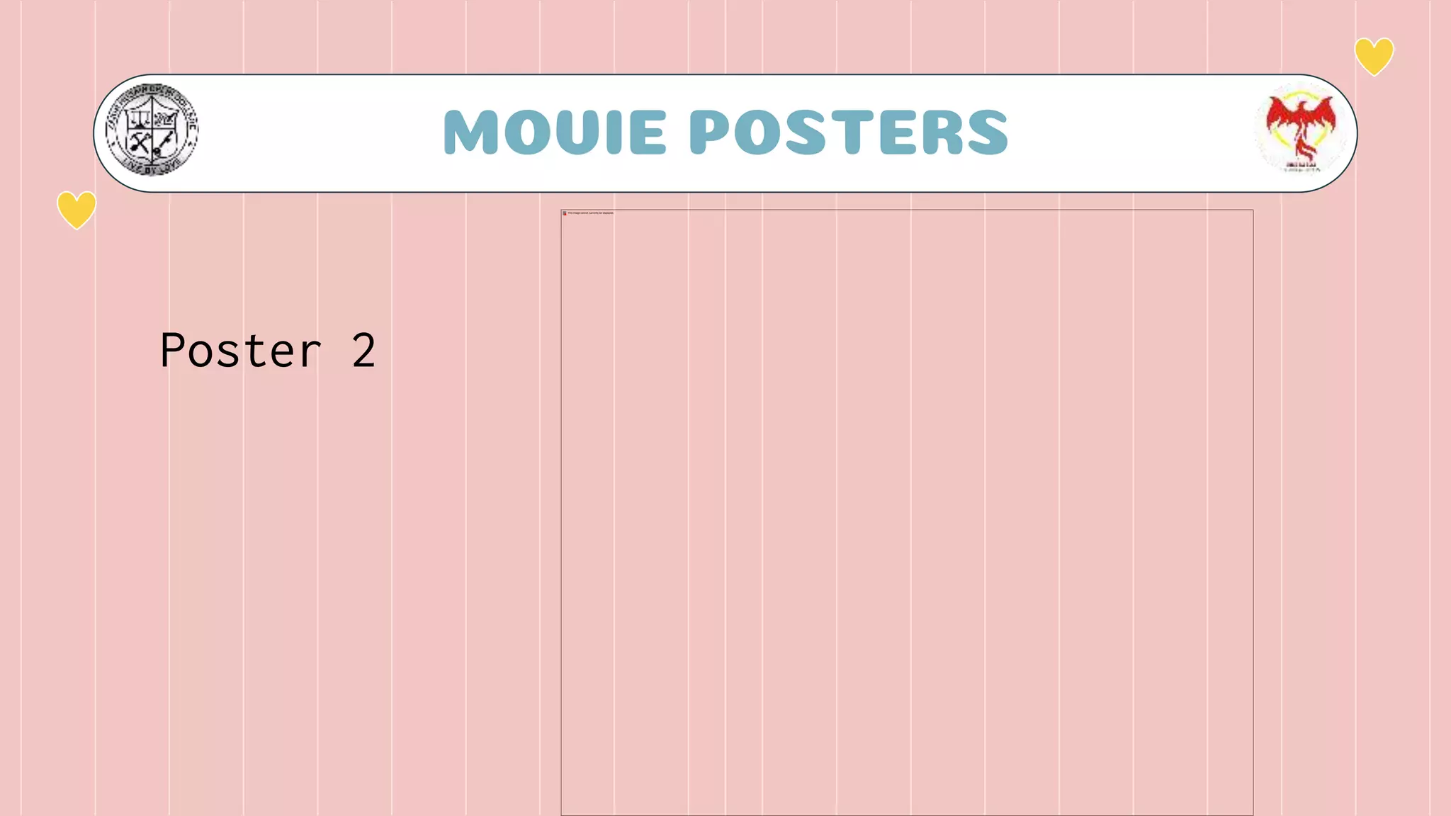 MOVIE POSTERS
Poster 2
 