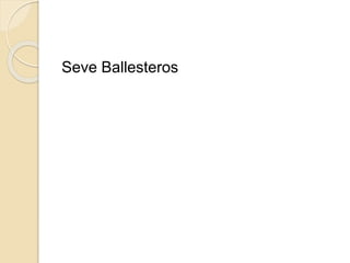 Seve Ballesteros
 