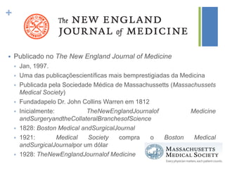Publicado no The New England Journal of Medicine