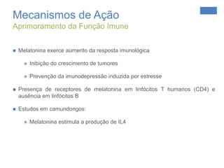 Hormônio produzido pela pineal